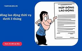 Hợp Đồng Dưới 3 Tháng Được Ký Mấy Lần