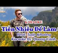 Karaoke Tiền Nhiều Để Làm Chỉ Guitar