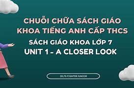 Tiếng Anh Lớp 7 Unit 1 A Closer Look 2 Trang 21